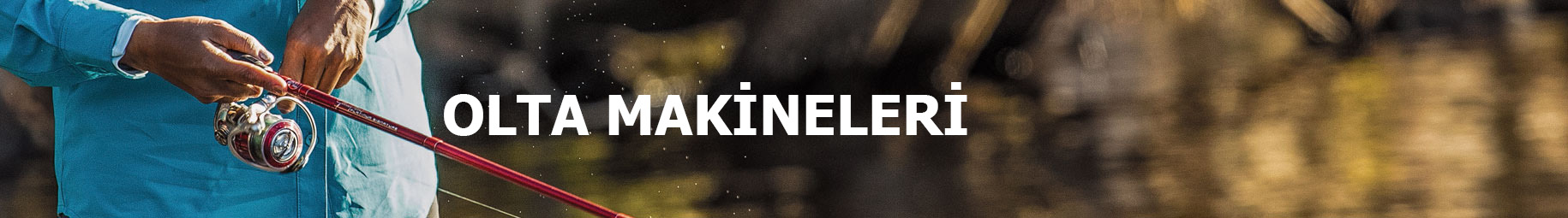 Olta Makineleri